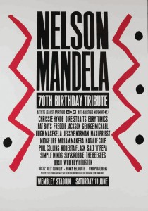 Poster advertising the concert held at Wembley Stadium on 11 June 1988 as part of the AAM’s ‘Nelson Mandela: Freedom at 70’ campaign. The poster was one of six specially commissioned from leading graphic artists. The concert was attended by a capacity audience of 72,000 and broadcast to 63 countries with a potential audience of a billion people. Oliver Tambo was the guest of honour and Stevie Wonder, Whitney and Sting were among the performers. Date: 1988 Anti-Apartheid Movement